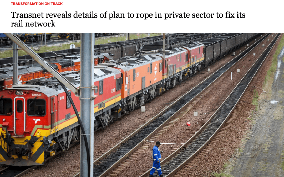 Transnet reveals details of plan to rope in private sector to fix its rail network